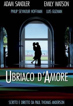 Ubriaco d'amore