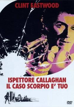 Ispettore Callaghan: Il caso Scorpio è tuo