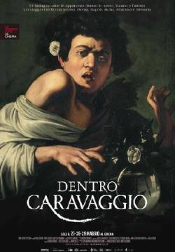 Dentro Caravaggio