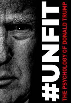 Unfit: La psicologia di Donald Trump