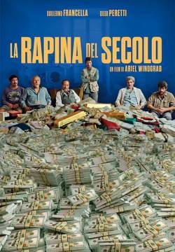 La rapina del secolo