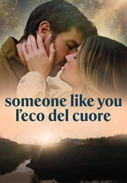 Someone like you – L’eco del cuore