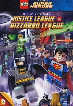 LEGO - DC Super Heroes - Justice League Contro Bizarro League