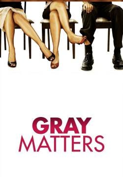 Gray Matters