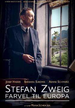 Stefan Zweig: Farewell to Europe