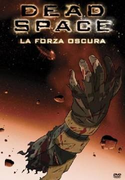 Dead Space - La forza oscura