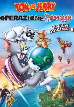 Tom and Jerry: Operazione spionaggio