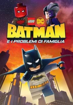 LEGO DC - Batman e i problemi di famiglia